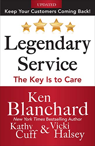 Legendary Service: The Key is to Care book cover