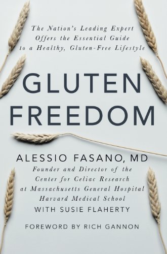Gluten Freedom: The Nation's Leading Expert Offers the Essential Guide to a Healthy, Gluten-Free Lifestyle book cover
