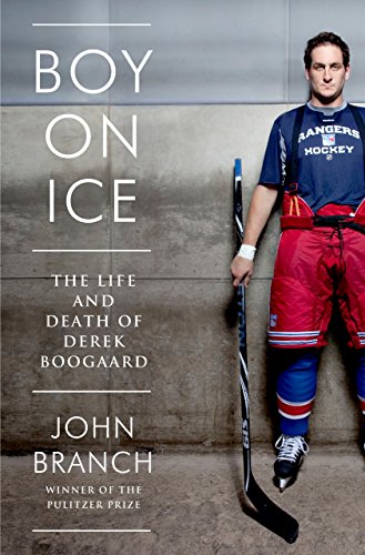 Boy on Ice: The Life and Death of Derek Boogaard book cover