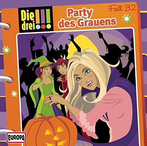 Die drei !!! - Party des Grauens (Folge 32)