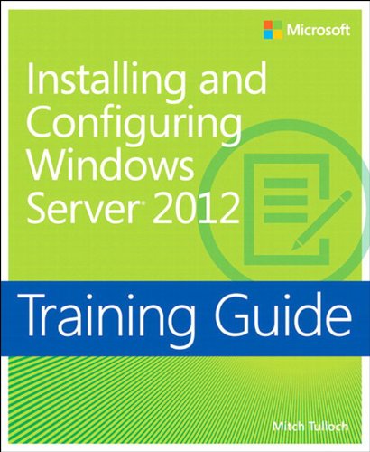 Training Guide: Installing and Configuring Windows Server 2012 book cover