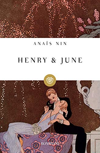 Henry and June: From "A Journal of Love": The Unexpurgated Diary of Anaïs Nin, 1931-1932 book cover