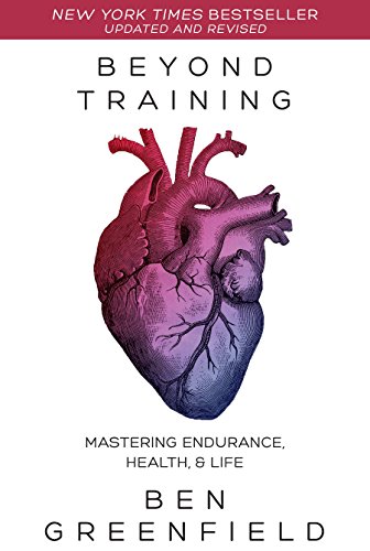Beyond Training: Mastering Endurance, Health Life book cover