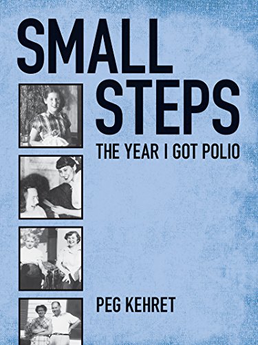 Small Steps: The Year I Got Polio book cover