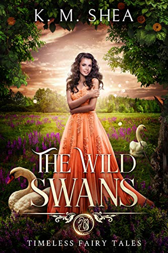 Cover of The Wild Swans (Timeless Fairy Tales Book 2)