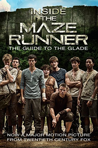 Inside the Maze Runner: The Guide to the Glade book cover