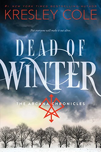 Dead of Winter (The Arcana Chronicles, #3) book cover