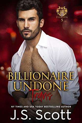 Billionaire Undone ~ Travis (The Billionaire's Obsession, #5) book cover