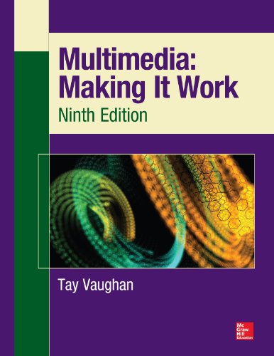 Multimedia: Making It Work, Ninth Edition book cover