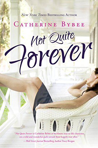 Not Quite Forever (Not Quite, #4) book cover