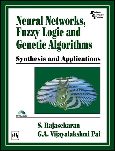 Neural Networks, Fuzzy Logic And Genetic Algorithms: Synthesis And Applications book cover