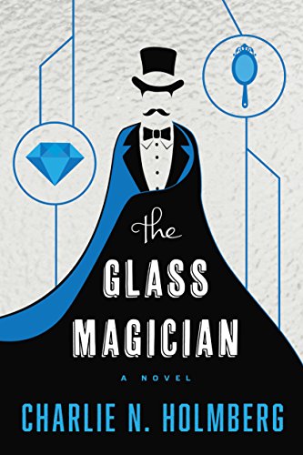 The Glass Magician (The Paper Magician, #2) book cover