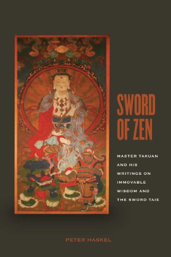Sword of Zen: Master Takuan and His Writings on Immovable Wisdom and the Sword Tale book cover