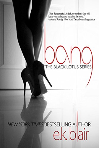 Bang (Black Lotus, #1) book cover