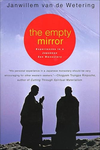The Empty Mirror: Experiences in a Japanese Zen Monastery book cover