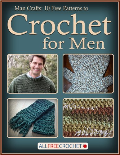 Man Crafts: 10 Free Patterns to Crochet for Men book cover