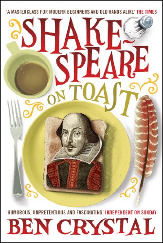 Shakespeare on Toast: Getting a Taste for the Bard book cover