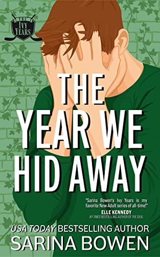 The Year We Hid Away (The Ivy Years, #2) book cover