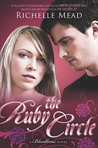 The Ruby Circle (Bloodlines, #6) book cover
