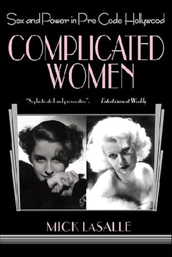 Complicated Women: Sex and Power in Pre-Code Hollywood book cover