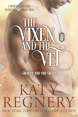 The Vixen and the Vet (A Modern Fairytale #1) book cover