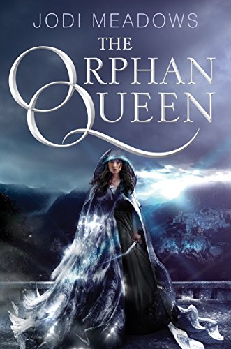 The Orphan Queen (The Orphan Queen, #1) book cover