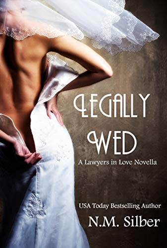 Legally Wed (Lawyers in Love, #3.5) book cover