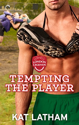 Tempting the Player (London Legends, #3) book cover