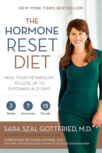 The Hormone Reset Diet: Heal Your Metabolism to Lose Up to 15 Pounds in 21 Days book cover