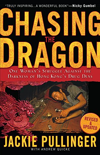 Chasing the Dragon: One Woman's Struggle Against the Darkness of Hong Kong's Drug Den book cover
