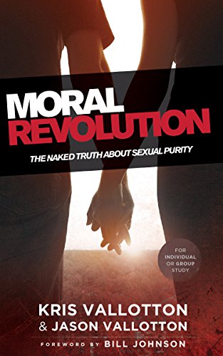Moral Revolution: The Naked Truth about Sexual Purity book cover