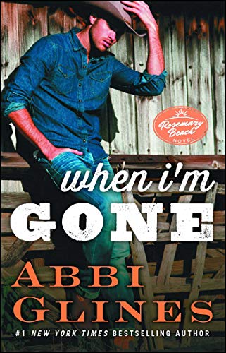When I'm Gone (Rosemary Beach, #10) book cover