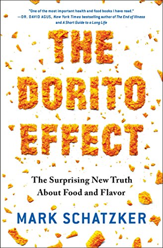 The Dorito Effect: The Surprising New Truth About Food and Flavor book cover