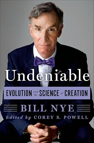 Undeniable: Evolution and the Science of Creation book cover