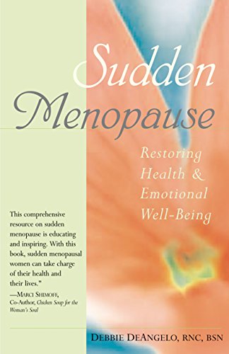 Sudden Menopause: Restoring Health and Emotional Well-Being book cover
