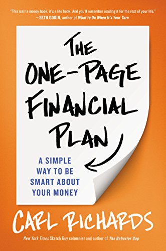 The One-Page Financial Plan: A Simple Way to Be Smart About Your Money book cover