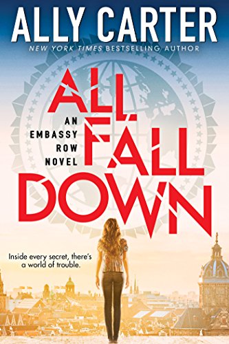 All Fall Down (Embassy Row, #1) book cover