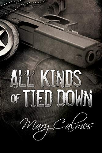 All Kinds of Tied Down (Marshals, #1) book cover