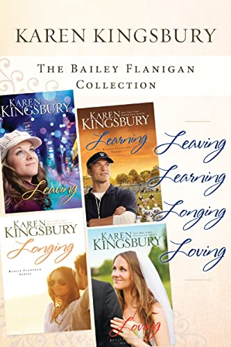 The Bailey Flanigan Collection: Leaving / Learning / Longing / Loving (Bailey Flanigan, #1-4) book cover