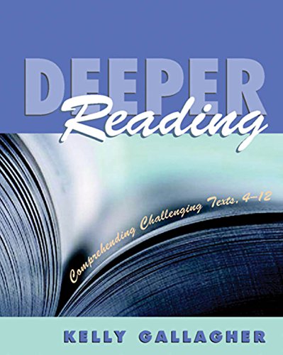 Deeper Reading: Comprehending Challenging Texts, 4-12 book cover