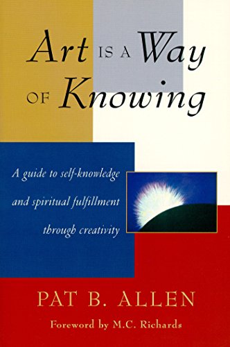 Art Is a Way of Knowing book cover