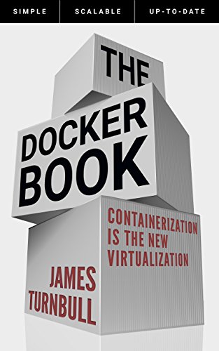 The Docker Book: Containerization is the new virtualization book cover