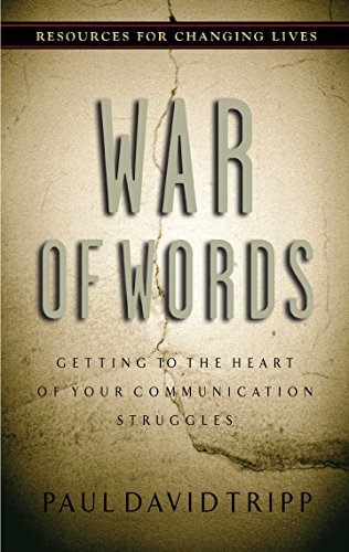 War of Words: Getting to the Heart of Your Communication Struggles book cover