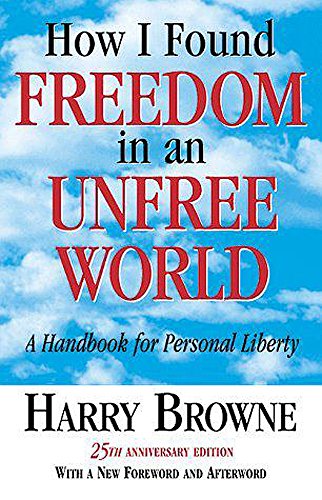 How I Found Freedom in an Unfree World. book cover