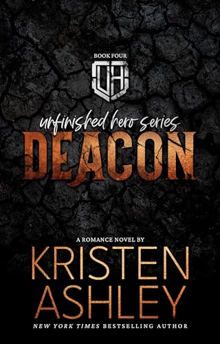 Deacon (Unfinished Hero, #4) book cover