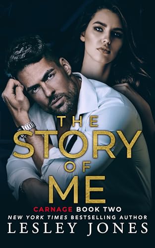 The Story of Me (Carnage, #2) book cover