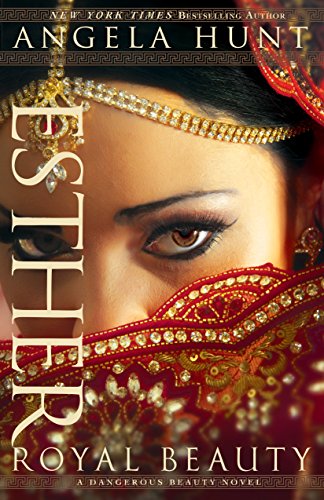Esther: Royal Beauty (Dangerous Beauty, #1) book cover