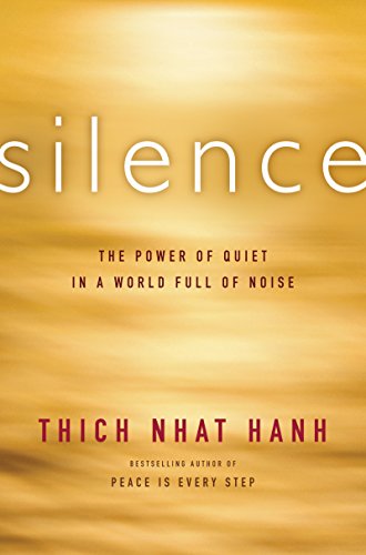Silence: The Power of Quiet in a World Full of Noise book cover