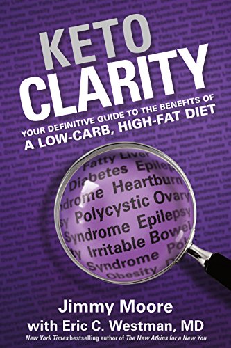 Keto Clarity: Your Definitive Guide to the Benefits of a Low-Carb, High-Fat Diet book cover