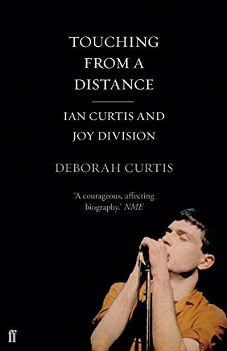 Touching from a Distance: Ian Curtis and Joy Division book cover